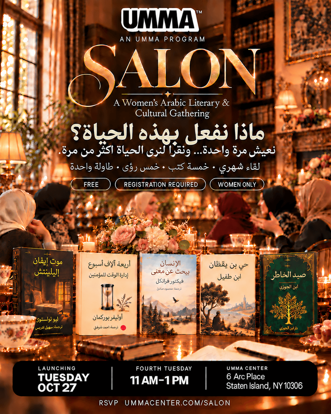 SALON — women’s Arabic literary and cultural gathering. Launching October 27; fourth Tuesday of every month, 11 AM–1 PM at UMMA Center.